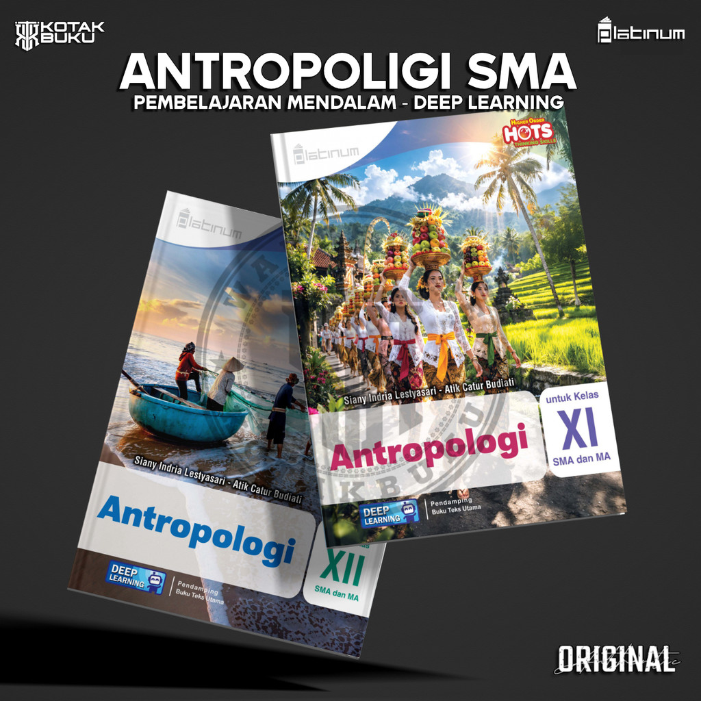 [ TS ] Buku Antropologi Kelas 11 12 SMA Deep Learning / Antropologi SMA / Platinum