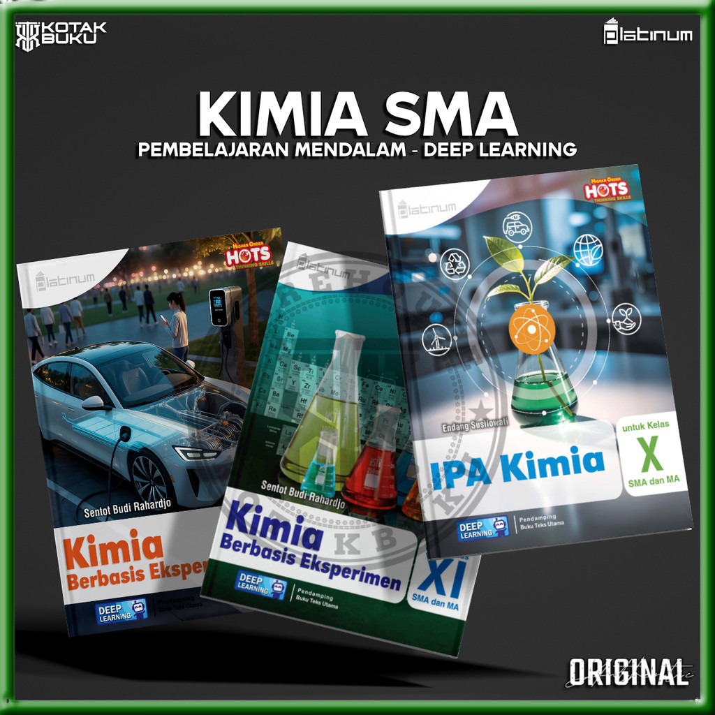 [ TS ] Buku Kimia Kelas 10 11 12 SMA Deep Learning  / Kimia SMA / Pembelajaran Mendalam /  Platinum