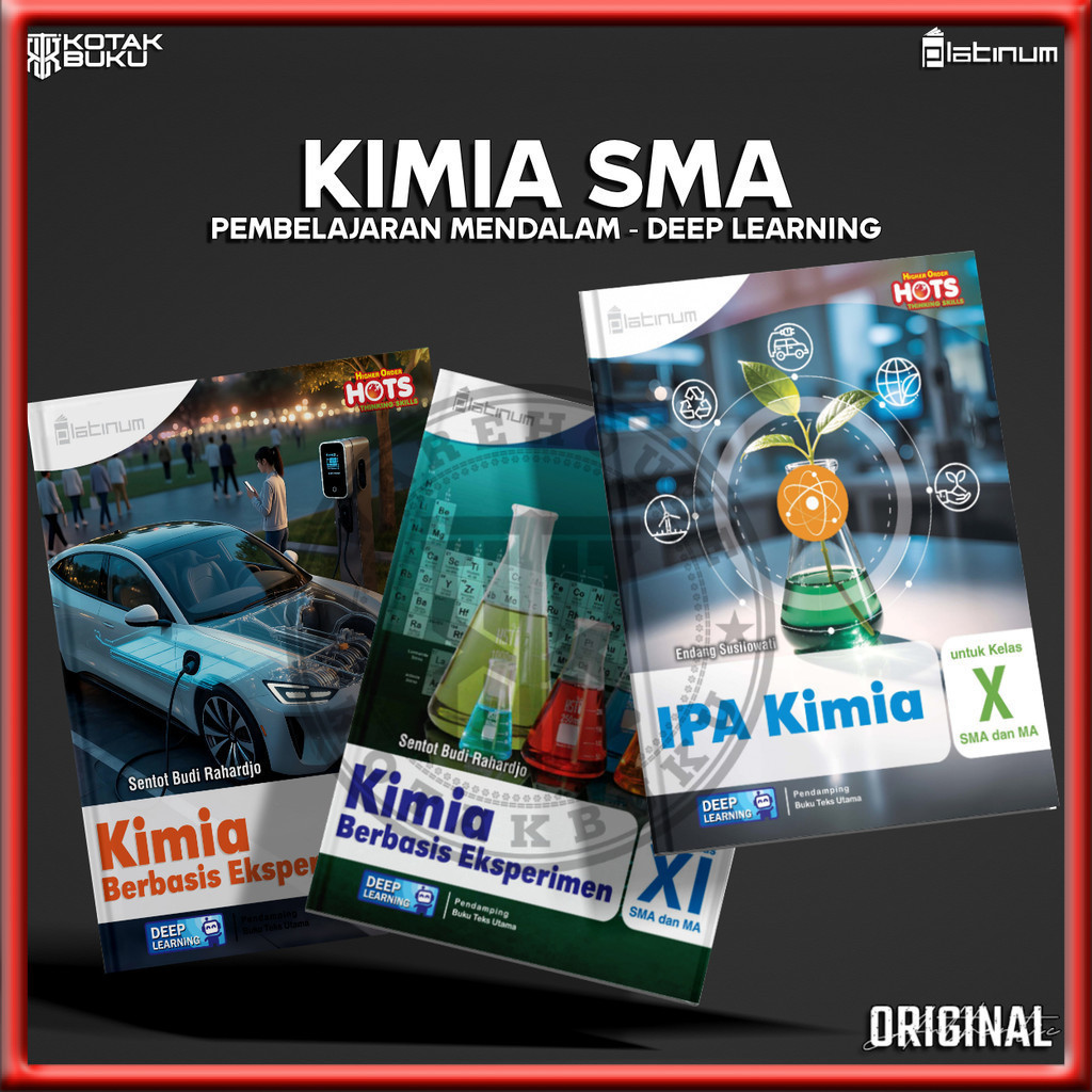 [ TS ] Buku Kimia Kelas 10 11 12 SMA Deep Learning  / Kimia SMA / Pembelajaran Mendalam /  Platinum