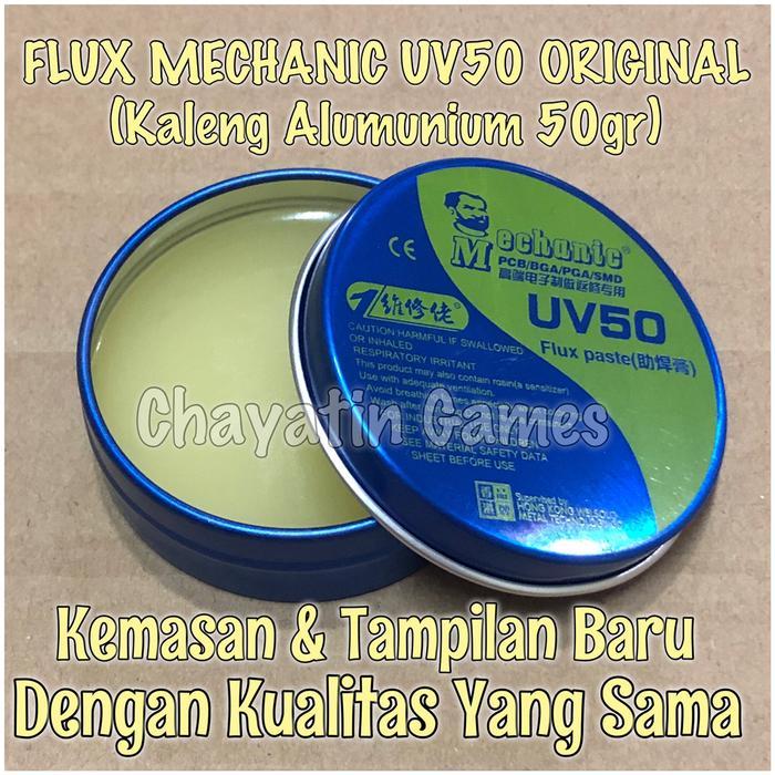 Flux Original Mechanic UV 50 & UV 80 Kemasan Kaleng Alumunium - Pasta Solder - Minyak - Mechanic UV 