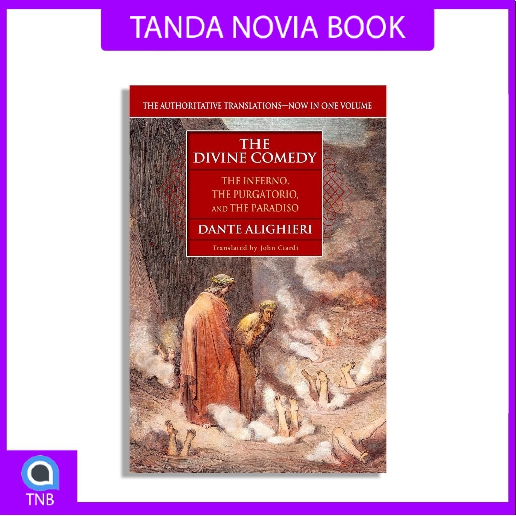 The Divine Comedy (The Inferno, The Purgatorio, and The Paradiso) by Dante Alighieri (English)