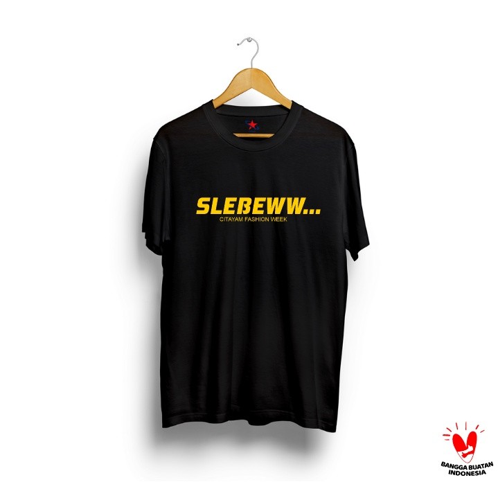 Kaos Slebeww... Fashion Citayam Week / Tshirt Slebew / Xshirt Terlaris