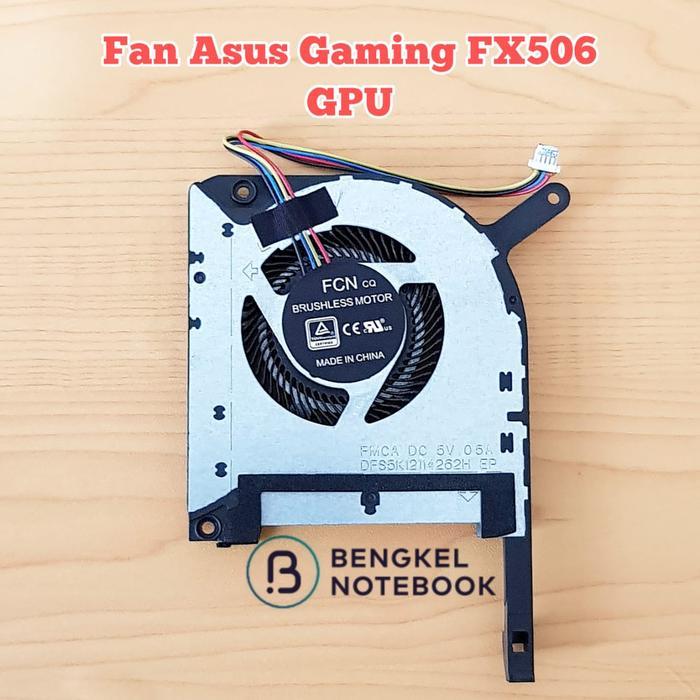 Fan Asus Gaming FX506 FA506 FX505 FX506 FX506IH FX506II FX506LH FX505DD - Fan GPU