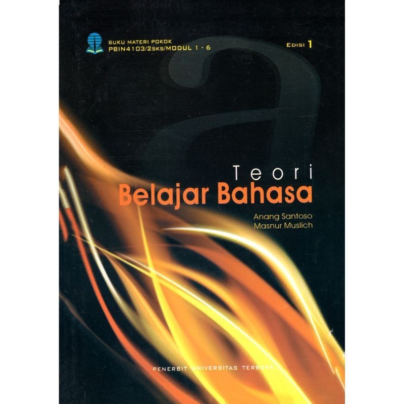 Teori Belajar Bahasa edisi 1 _ Anang santoso ZAEN BOOK