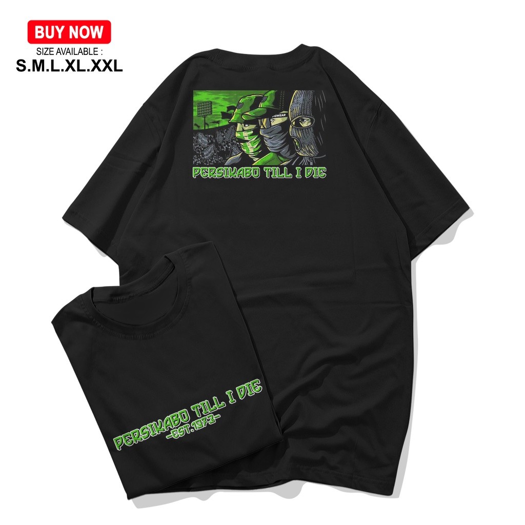 KAOS PRIA PERSIKABO BOGOR / Ultras Persikabo Curva Sud / Persikabo Till i Die / Persikabo1973 / Kaos