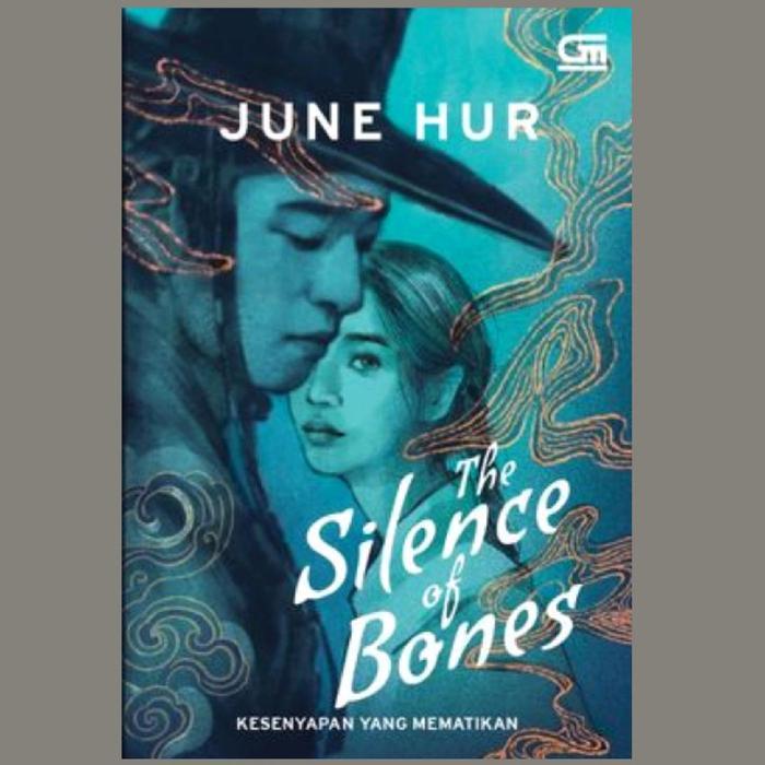 Buku June Hur - The Silence of Bones