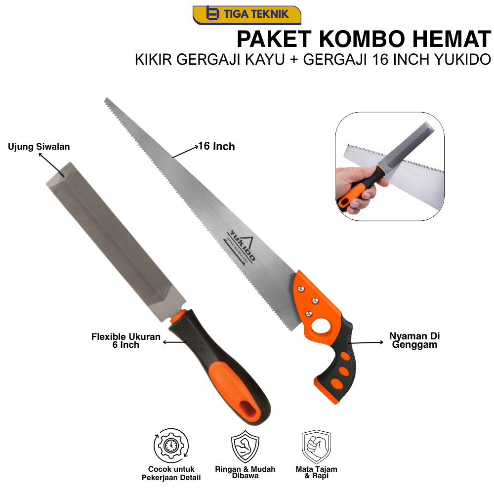 TIGA TEKNIK PAKET KOMBO HEMAT Kikir Gergaji Jepang 6 Inch FREE Gergaji Kayu 16 Inch Flexible