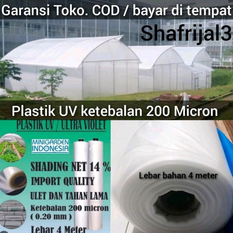 Plastik UV 200 Micron Lebar 4 & 3 M Penangkal Hujan