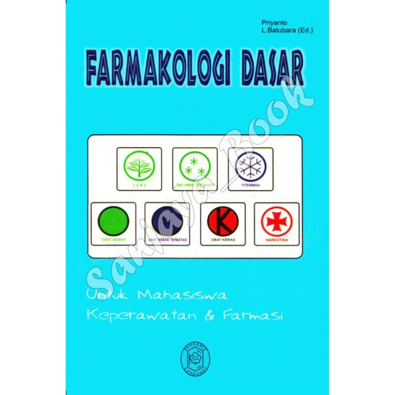 FARMAKOLOGI DASAR untuk mahasiswa keperawatan & farmasi _ priyanto * ZAENBOOK