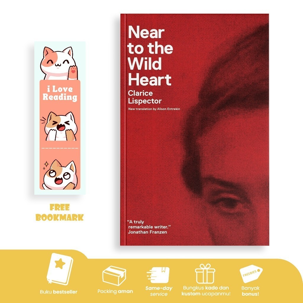 Near to the Wild Heart by Clarice Lispector (English/Indonesia)