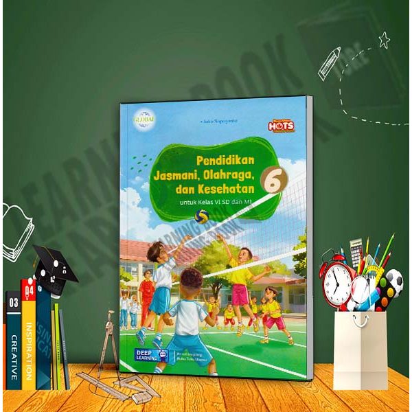 BUKU GLOBAL PJOK KELAS 6 SD/MI KURIKULUM MERDEKA DEEP LEARNING TIGA SERANGKAI TERBARU 2026