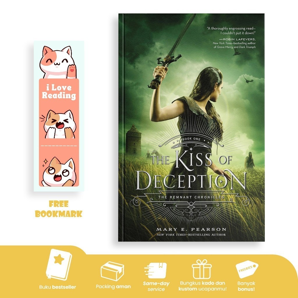 The Kiss of Deception: The Remnant Chronicles, Book One