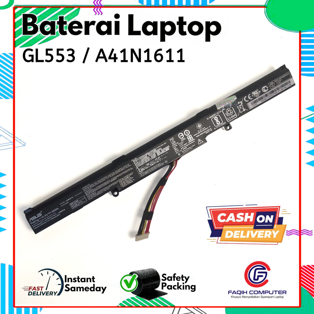 Baterai Battery Laptop Asus ROG GL553 GL553VD FX53VD FZ53V GL553VW A41N1611