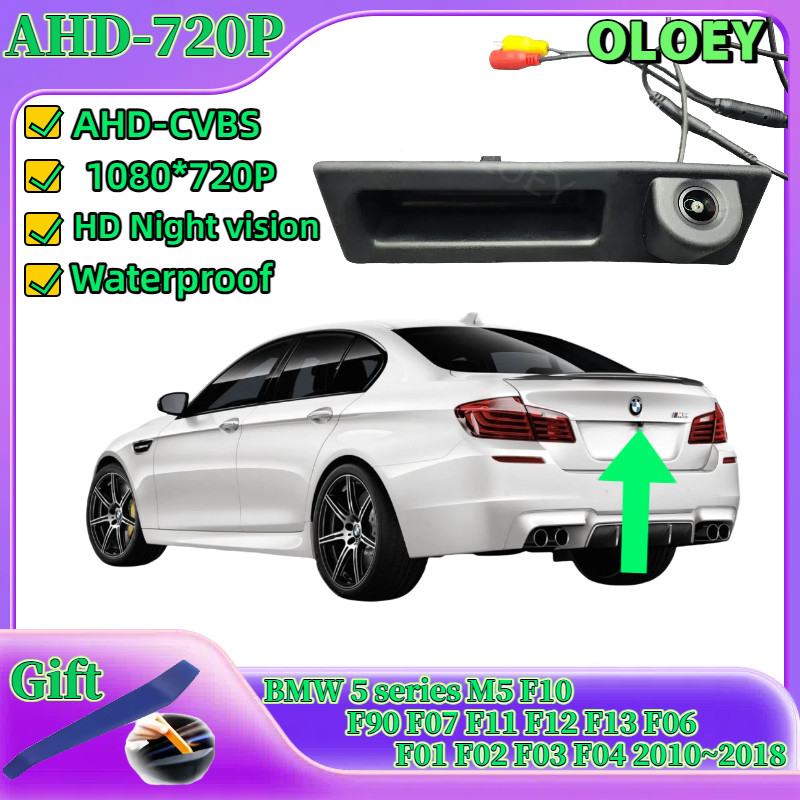 HD Rear camera For BMW 5 series M5 F10 F90 F07 F11 F12 F13 F06 F01 F02 F03 F04 2010~2018 Trunk Handl