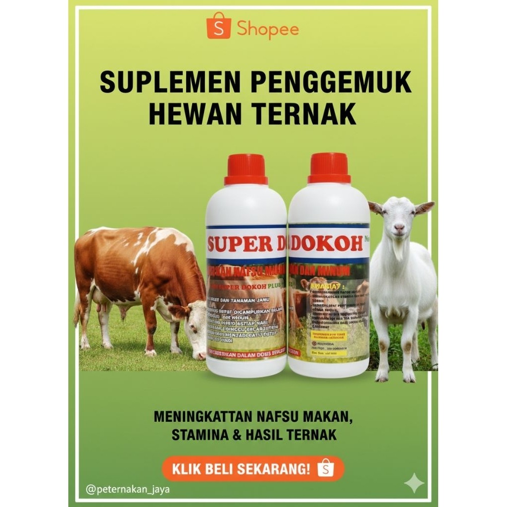 Super Dokoh Hewan Cair Murni 500ml Penggemuk Sapi
