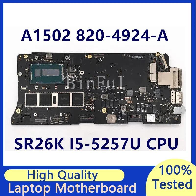 Mainboard For Apple A1502 820-4924-A 2015 Laptop Motherboard With SR26K I5-5257U CPU 100% Full Teste