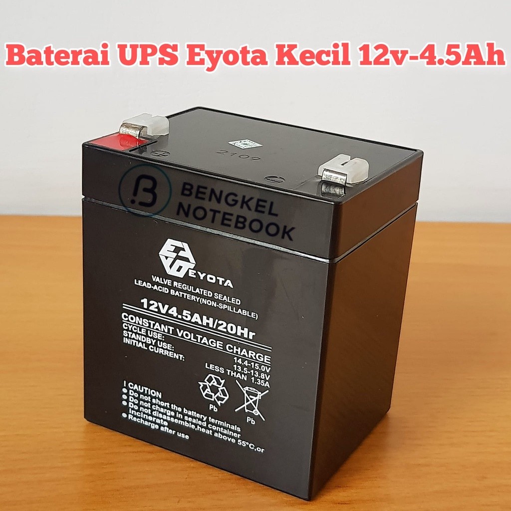 Baterai UPS Eyota Kecil 12v - 4.5Ah  aki kering 12 Volt 4.5 ah Charger Battery