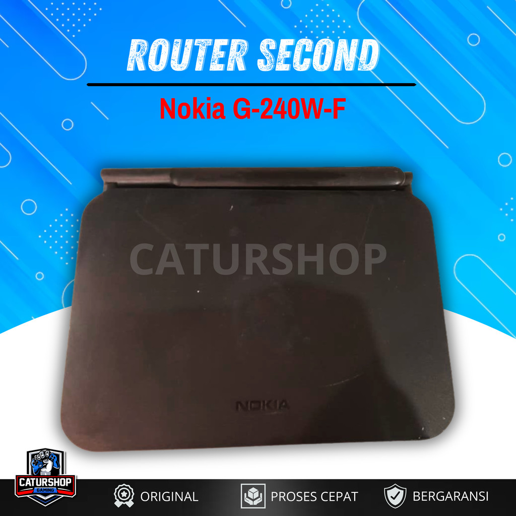 Router NOKIA G-240W-F GPON ONT Wifi Modem / Router Tanpa Adaptor / Router Wifi / Router Bekas