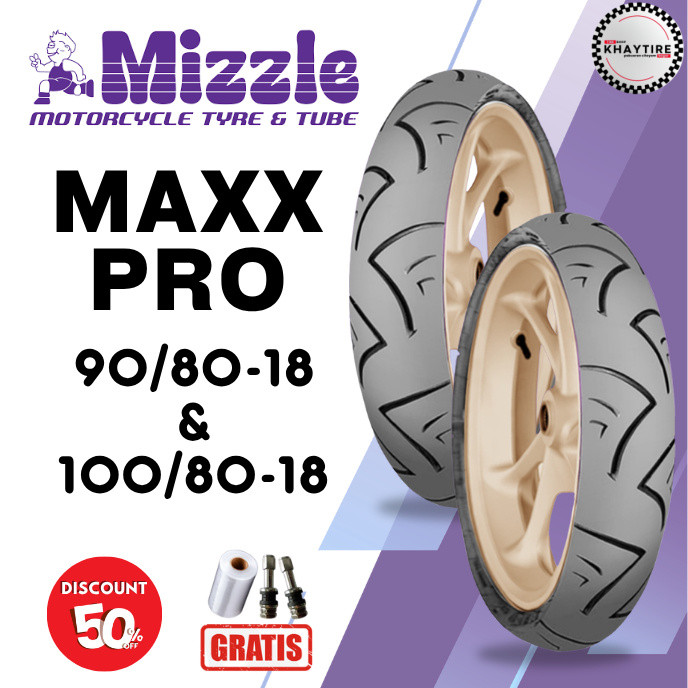 SEPASANG Ban Motor MIZZLE MAXXPRO 90/80 & 100/80 RING 18 Tubeless