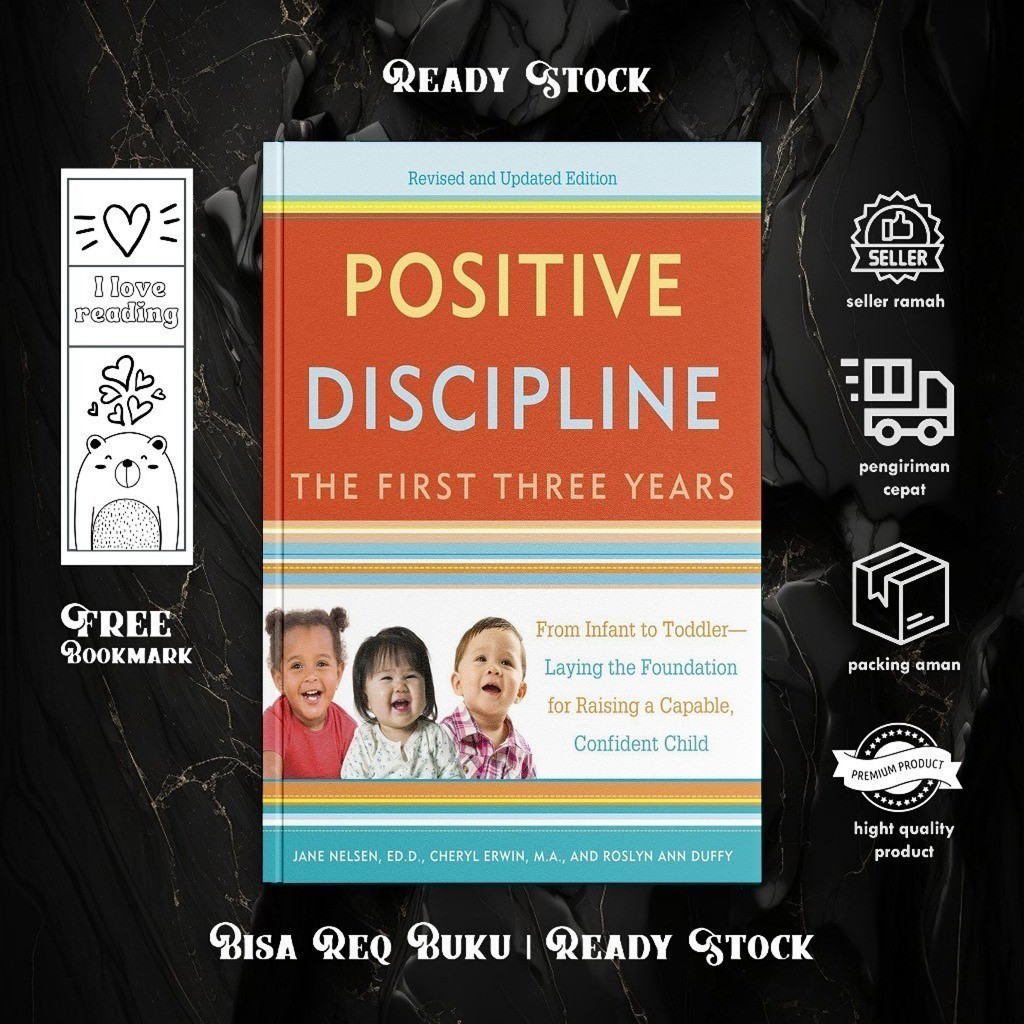 Positive discipline, the first three years - Jane Nelsen (English/Indonesia)