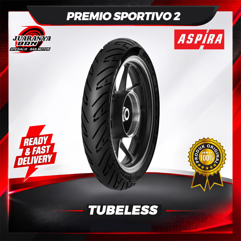 BAN ASPIRA PREMIO SPORTIVO 2 90/80-17 MEDIUM COMPOUND ASPIRA PREMIO SPORTIVO 90 80 17 PRODUKSI TAHUN