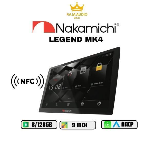 Nakamichi Legend MK4 9 Inch 8/128GB NFC Head Unit Android 12 Dukungan WIFI Bluetooth GPS & Suport ap
