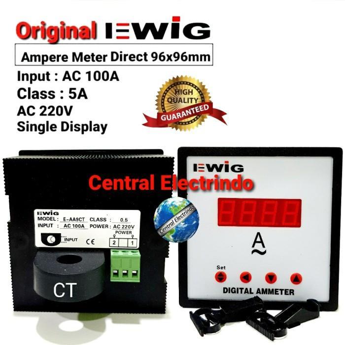 Ampere Meter Digital Direct Include CT EWIG 96x96 AC 100A.