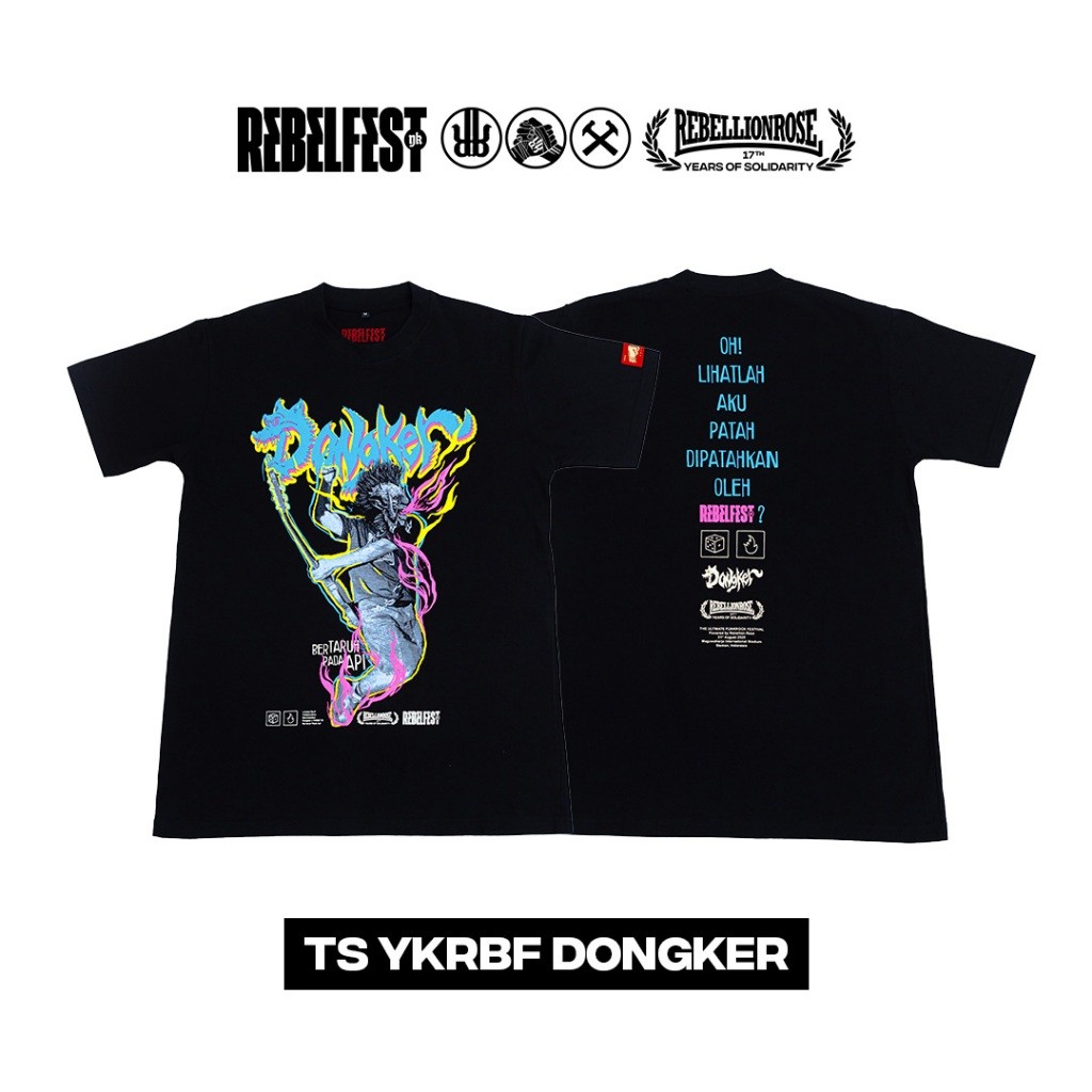 READY STOCK - REBELFEST TS YKRBF DONGKER Bertaruh Pada Api CMRDS x Dongker 2026 Rebellion Rose