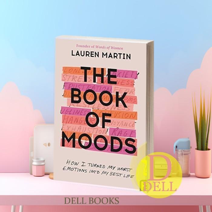 Buku The Book of Moods: How I Turned My Worst Emotions Into My Best Life La
