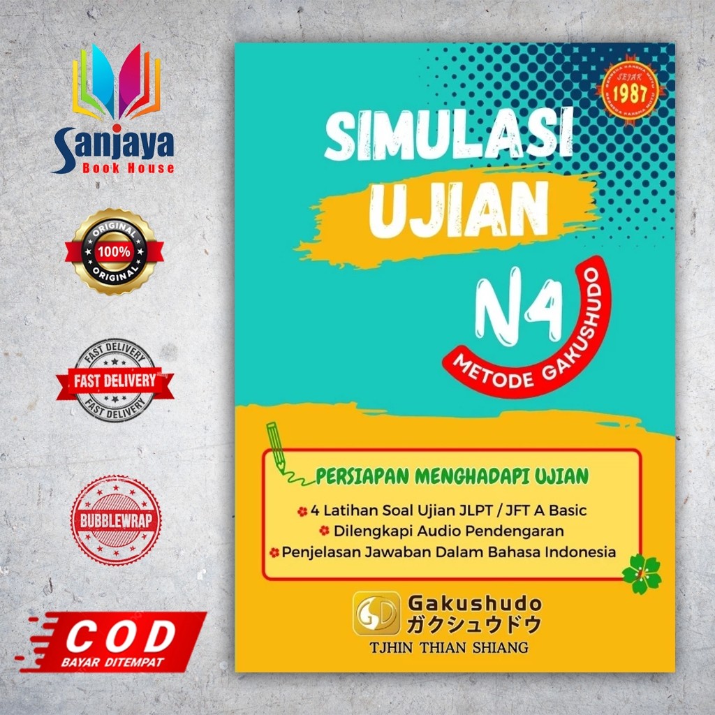 SIMULASI UJIAN N4 BAHASA JEPANG - METODE GAKUSHUDO ZAENBOOK