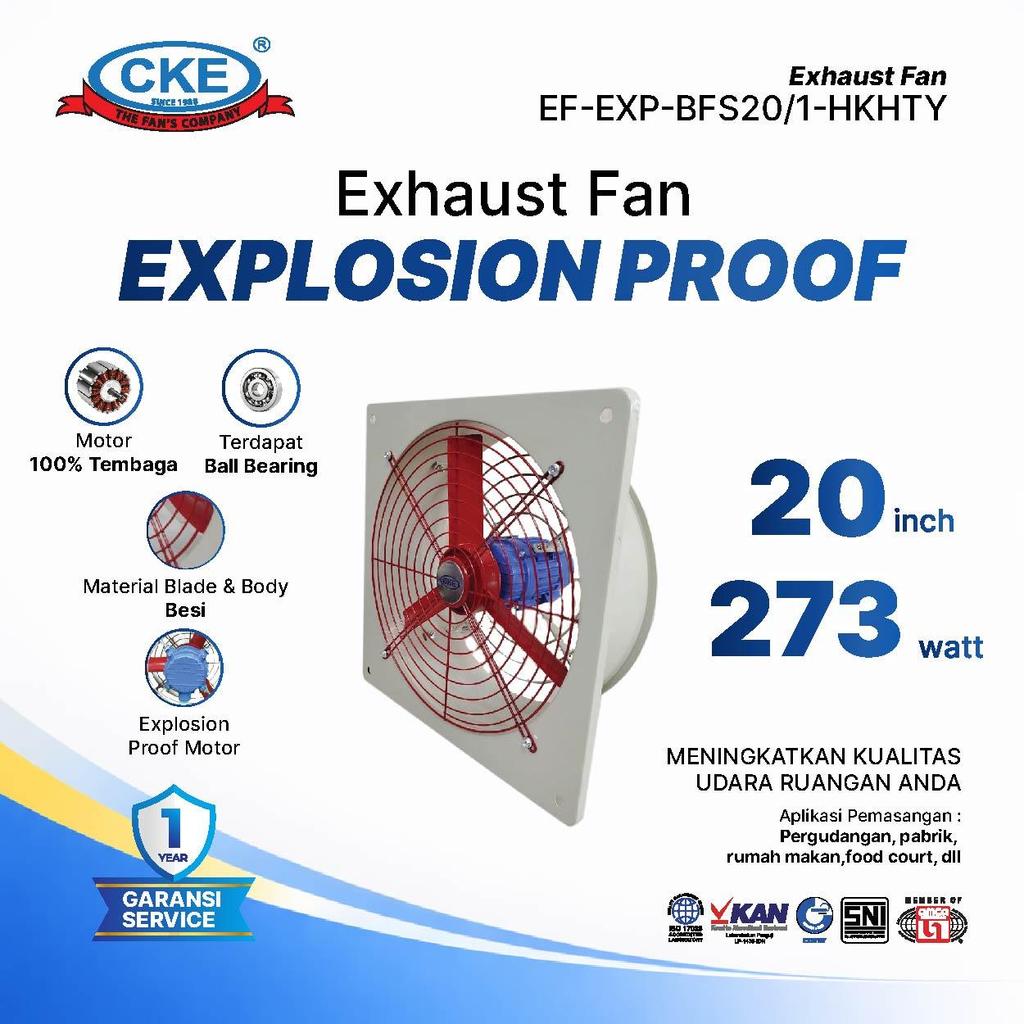 CKE Exhaust Fan Explosion Proof 20 Inch – Kipas Industri Anti Ledak untuk Pabrik Gudang Workshop 220