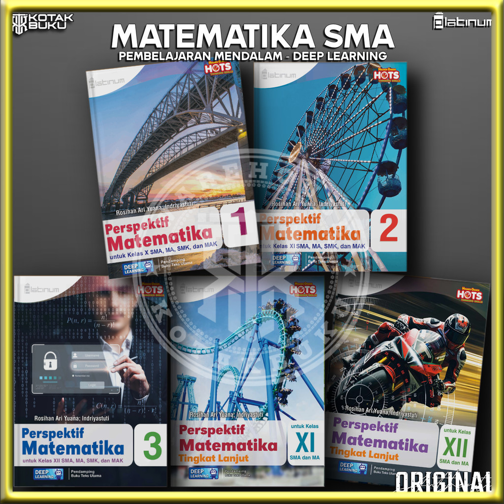 [ TS ] Buku Matematika Kelas 10 11 12 SMA Deep Learning / Matematika SMA / Platinum