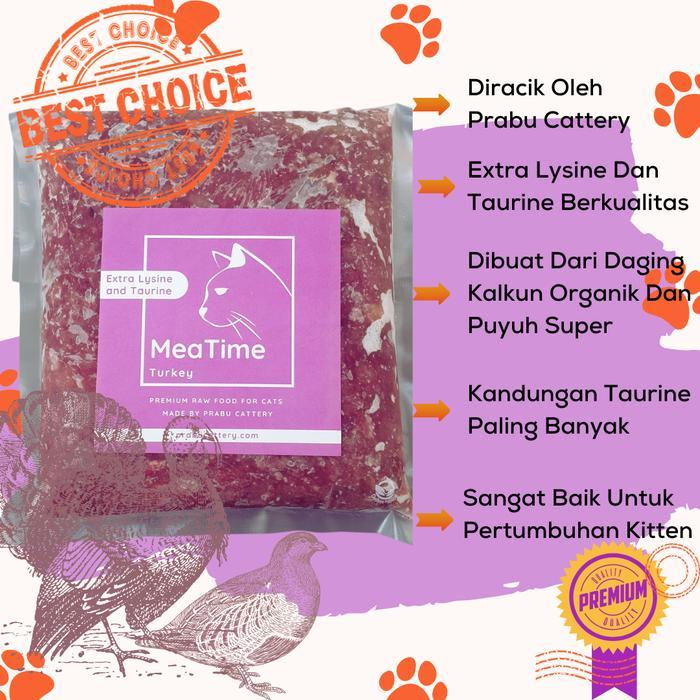 Meatime Turkey, Raw Food Kucing, Daging Kalkun Giling, Puyuh dan Sapi