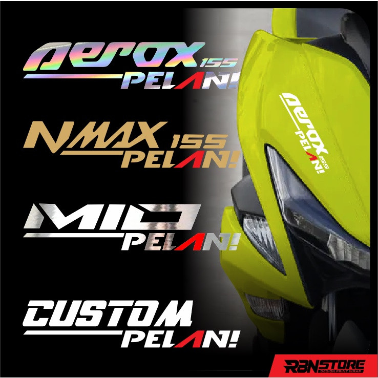 Stiker Motor AEROX PELAN! Stiker Keren Viral Tiktok Motor AEROX Aksesoris Variasi
