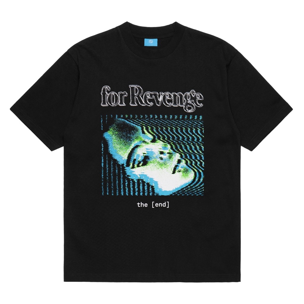 for Revenge T-Shirt The End