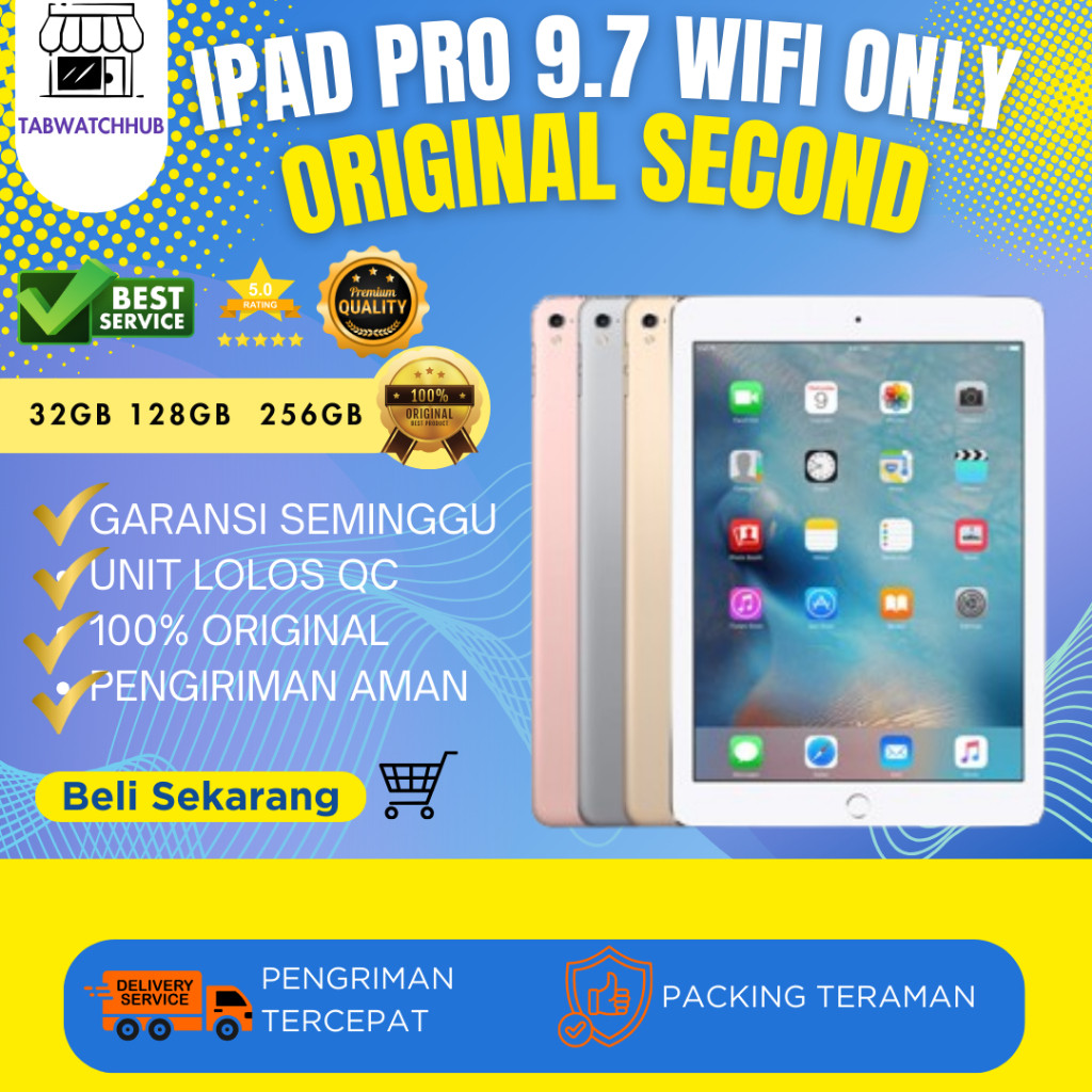 Ipad Pro 9.7 32GB 128GB 256GB Wifi Only Second