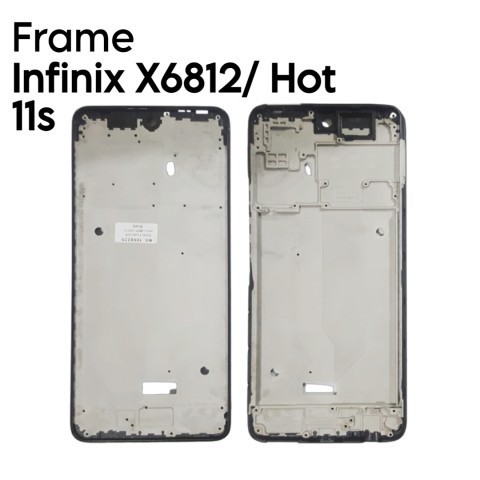 Frame Tulang Tengah Infinix Hot 11S / Hot 11S NFC / X6812 / X6812B - Tempat Dudukan Mesin & LCD