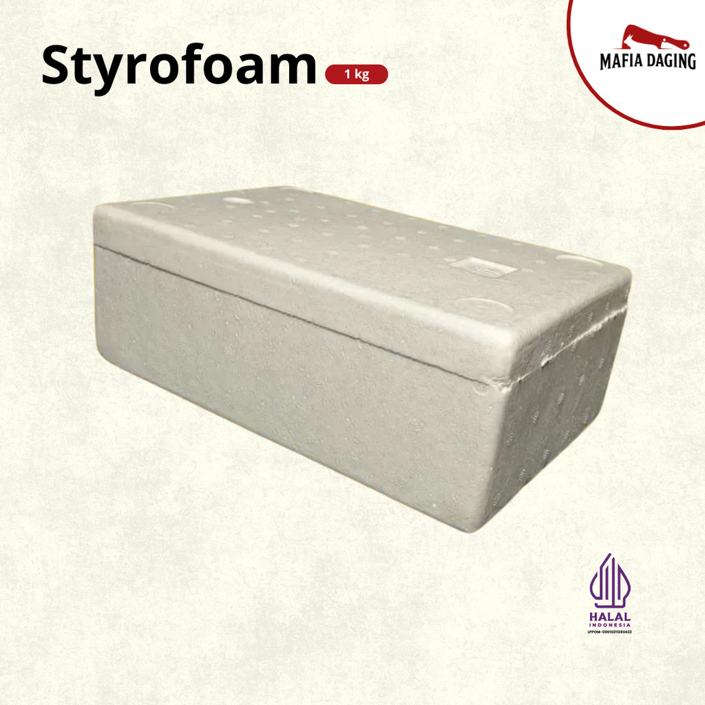 [Mafia Daging] Styrofoam 1kg