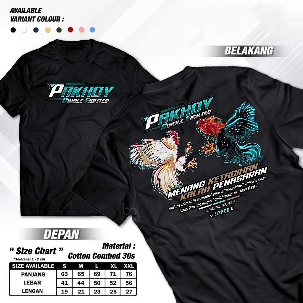 Kaos Ayam Petarung Thailand Pama Pakhoy Katun 30s