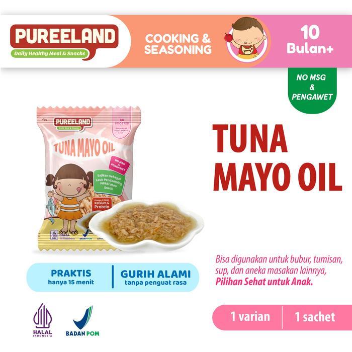 Pureeland Baby Tuna Mayo Oil / MPASI Bayi Organik / Makanan Bayi