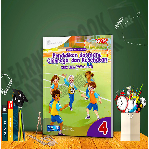 BUKU PLATINUM PJOK KELAS 4 SD/MI KURIKULUM MERDEKA DEEP LEARNING TIGA SERANGKAI TERBARU 2026