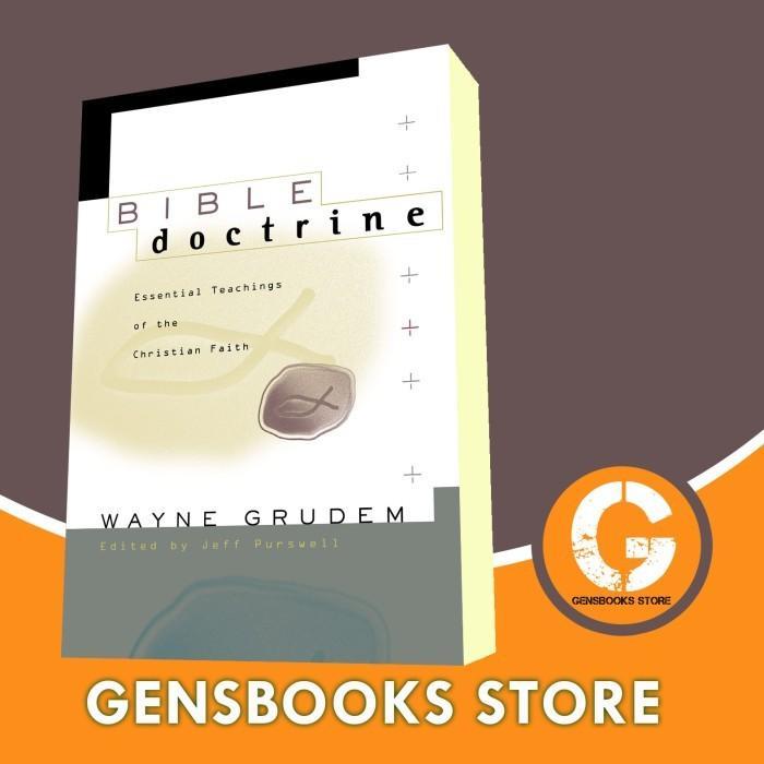 BUKU Bible Doctrine Wayne A. Grudem