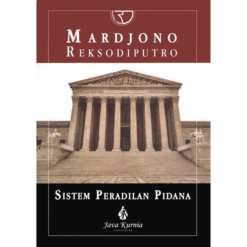 Sistem Peradilan Pidana _ Mardjono Reksodiputro ZAENBOOK