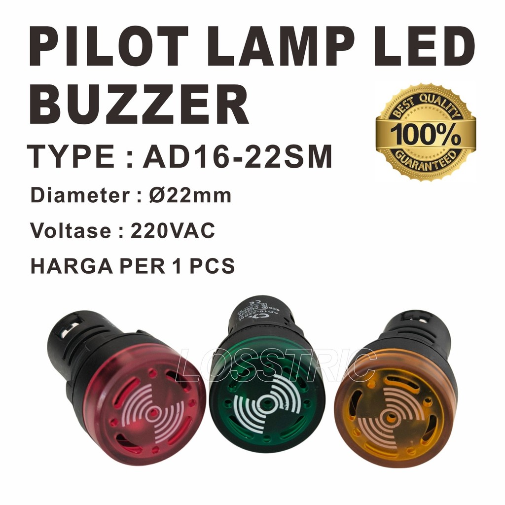 Pilot Lamp BUZZER LED 22mm 220VAC