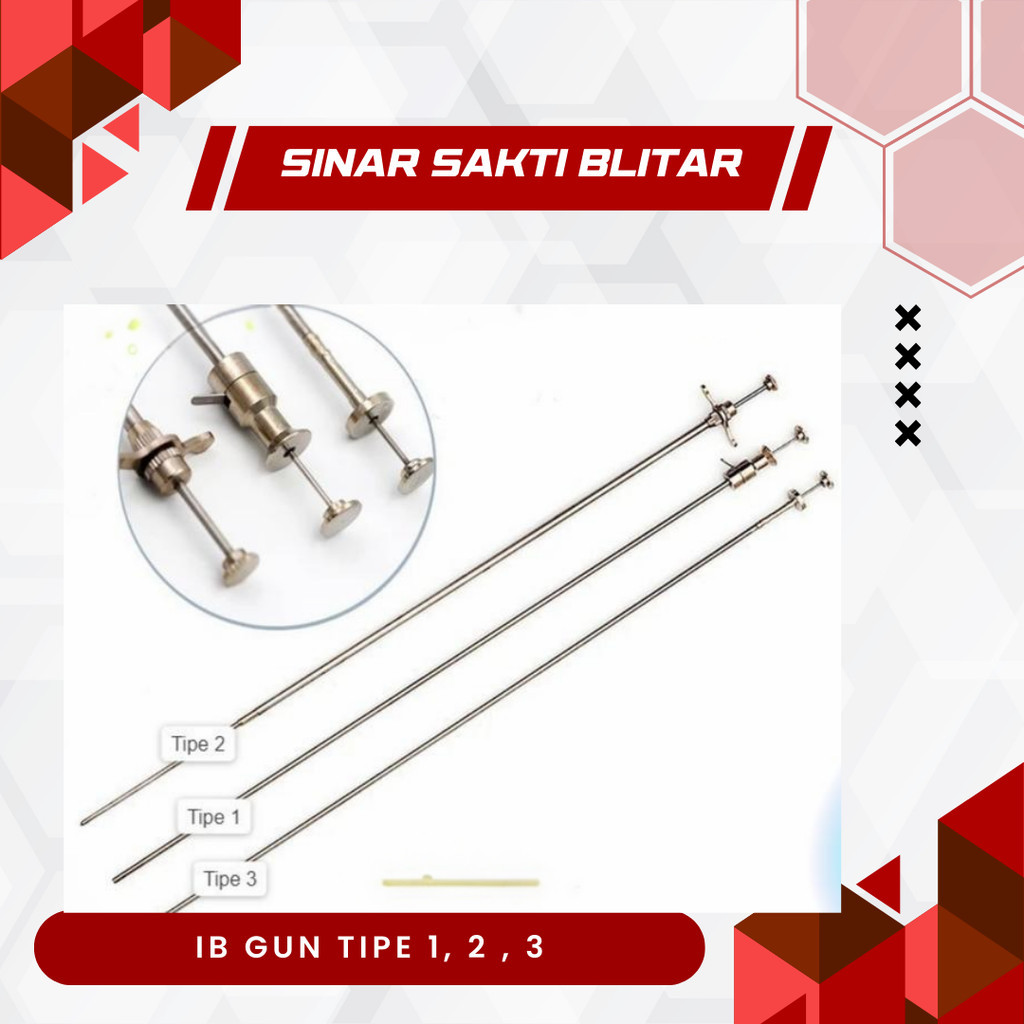 IB GUN TIPE 1 - IB GUN TIPE 2 - IB GUN TIPE 3 - Alat Suntik Inseminasi Buatan Artificial Inseminatio