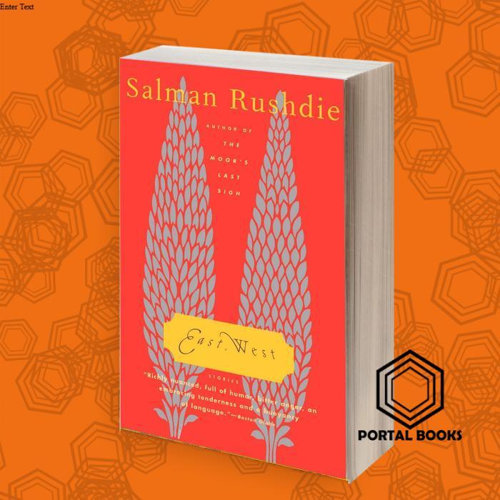 East, West Rushdie Salman