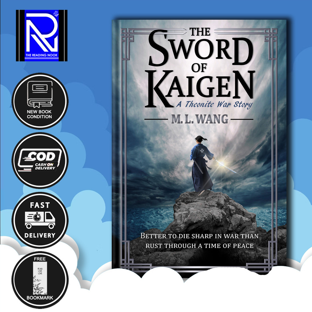 The Sword of Kaigen: A Theonite War Story by M. L. Wang (English)