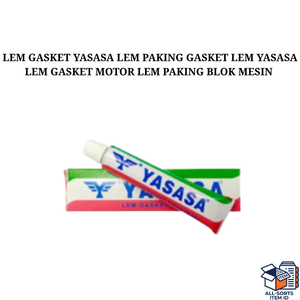 Lem Gasket Yasasa Lem Packing Mesin Motor Tahan Panas Sealant Gasket Blok Mesin Anti Bocor