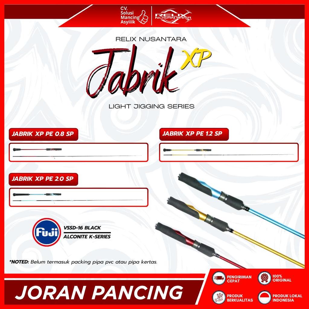 JORAN RELIX NUSANTARA JABRIK XP | O.8 | 1.2 | 2.0 | SPINNING | LIGHT JIGGING SERIES