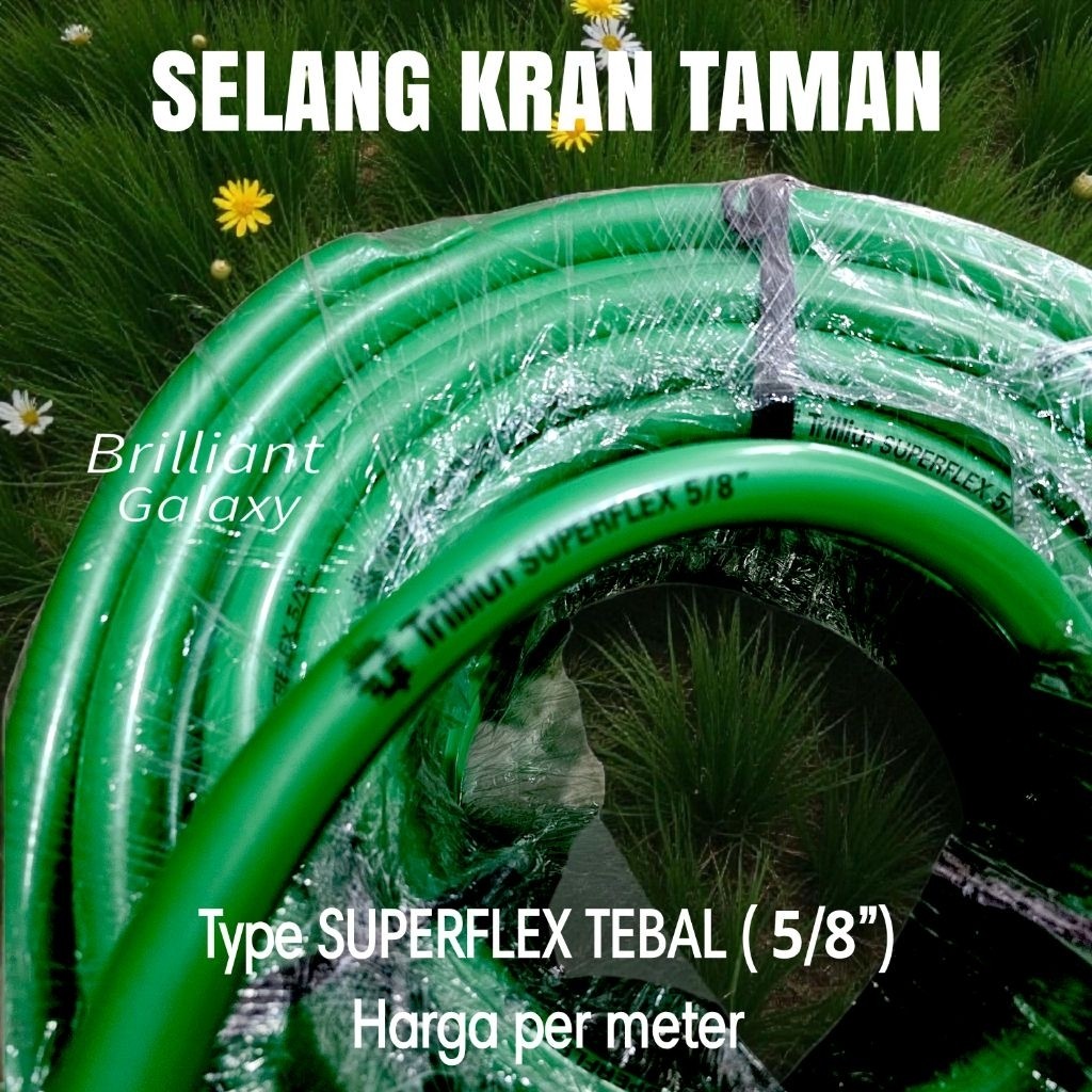 VIP5 * TRILLIUN Selang 5/8 Air / Kran / Semprot - Tipe DOF / SUPERFLEX - Harga Per Meter